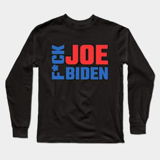 Fuck Joe Biden 2020 Long Sleeve T-Shirt